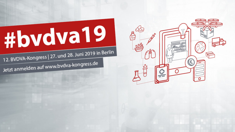 „Innovative Arzneimittelversorgung –  E-Health, Online-Marketing und Digitale Strategien“ #BVDVA19 setzt die Themen der Branche